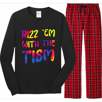 Rizz Em With The Tism Funny Autism Meme Autistic Gift Long Sleeve Pajama Set