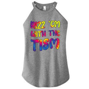 Rizz Em With The Tism Funny Autism Meme Autistic Gift Women's Perfect Tri Rocker Tank