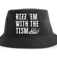 Rizz Em With The Tism Funny Autism Perfect Awareness Funny Gift Sustainable Bucket Hat