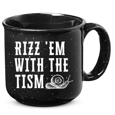 Rizz Em With The Tism Funny Autism Perfect Awareness Funny Gift 15oz Campfire Ceramic Mug