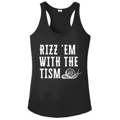 Rizz Em With The Tism Funny Autism Perfect Awareness Funny Gift Ladies PosiCharge Competitor Racerback Tank