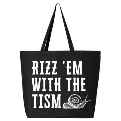 Rizz Em With The Tism Funny Autism Perfect Awareness Funny Gift 25L Jumbo Tote
