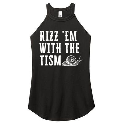 Rizz Em With The Tism Funny Autism Perfect Awareness Funny Gift Women's Perfect Tri Rocker Tank