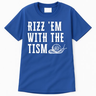 Rizz Em With The Tism Funny Autism Perfect Awareness Funny Gift Tall T-Shirt