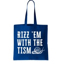Rizz Em With The Tism Funny Autism Perfect Awareness Funny Gift Bag