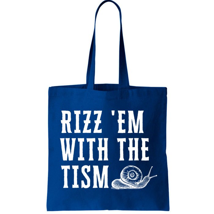 Rizz Em With The Tism Funny Autism Perfect Awareness Funny Gift Bag