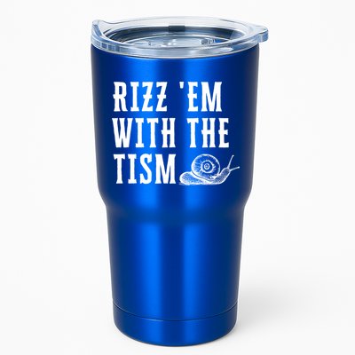 Rizz Em With The Tism Funny Autism Perfect Awareness Funny Gift Tumbler