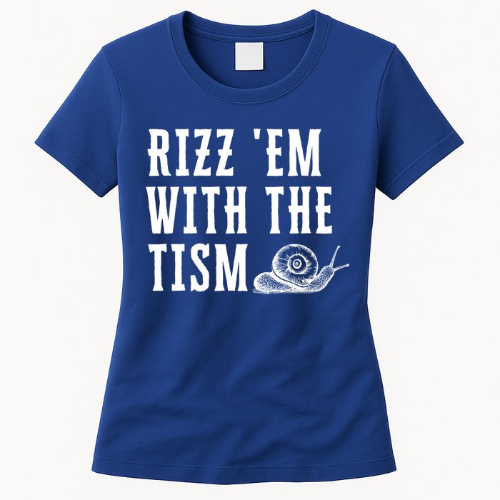 Rizz Em With The Tism Funny Autism Perfect Awareness Funny Gift Womens T-Shirt
