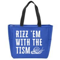 Rizz Em With The Tism Funny Autism Perfect Awareness Funny Gift Zip Tote Bag