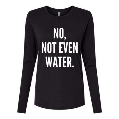 Ramadan Fasting 2020 No Not Even Water Islam Cute Gift Womens Cotton Relaxed Long Sleeve T-Shirt