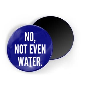 Ramadan Fasting 2020 No Not Even Water Islam Cute Gift Magnet