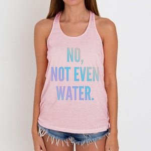 Ramadan Fasting 2020 No Not Even Water Islam Cute Gift Women's Knotted Racerback Tank