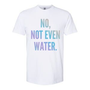 Ramadan Fasting 2020 No Not Even Water Islam Cute Gift Softstyle CVC T-Shirt