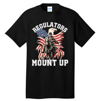 Regulators Funny 4th Of July Independence Day Eagle Tall T-Shirt