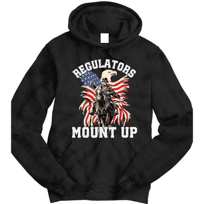 Regulators Funny 4th Of July Independence Day Eagle Tie Dye Hoodie