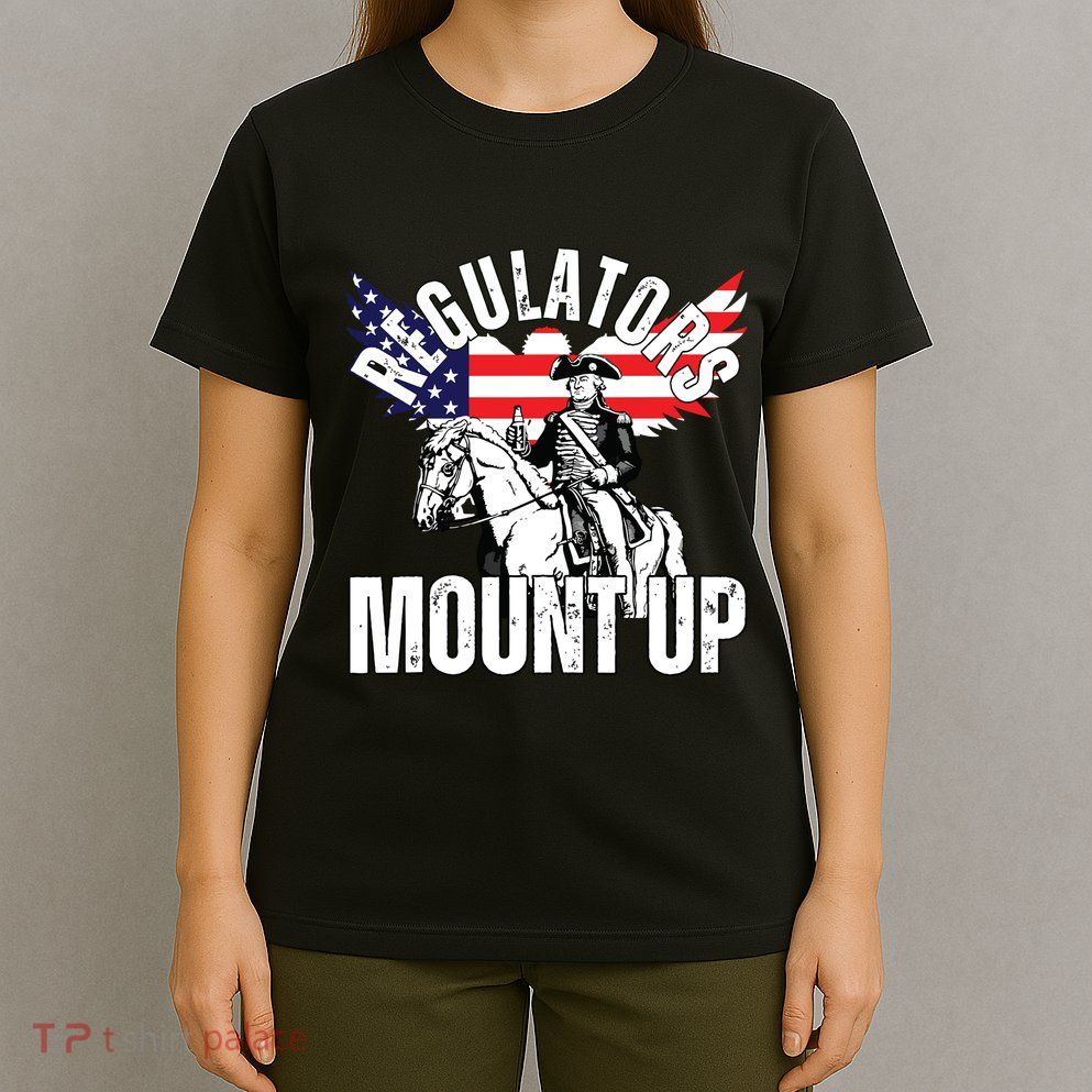 Regulators Funny 4th Of July Independence Day Eagle T-Shirt