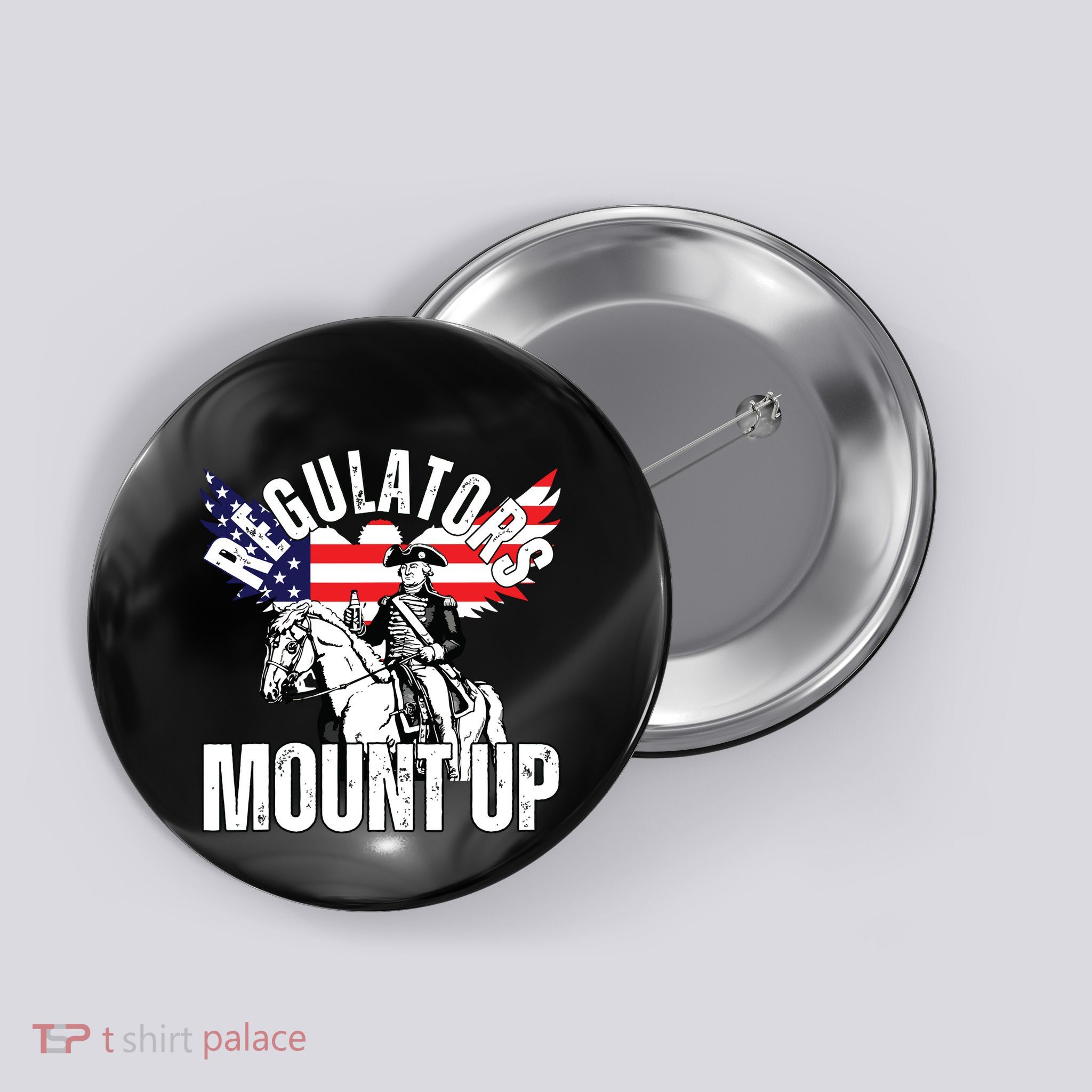 Regulators Funny 4th Of July Independence Day Eagle Button