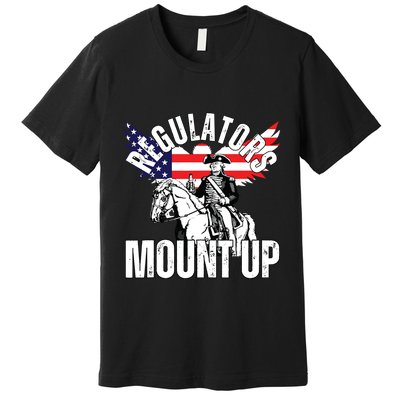 Regulators Funny 4th Of July Independence Day Eagle Premium T-Shirt