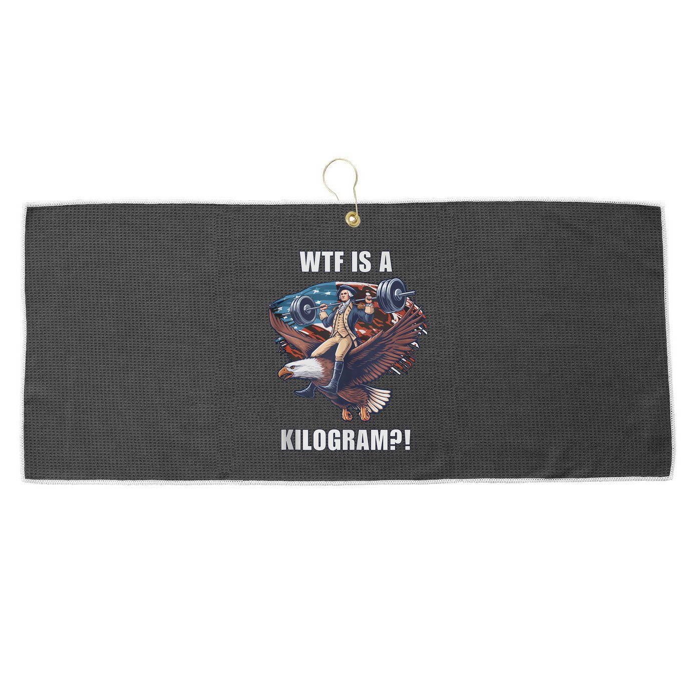 Regulators Funny 4th Of July Independence Day Eagle Large Microfiber Waffle Golf Towel