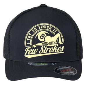 Retro Funny 8 Ball Finish It Few Strokes Pool Billiards Gift Flexfit Unipanel Trucker Cap