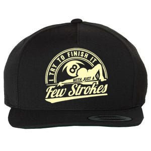 Retro Funny 8 Ball Finish It Few Strokes Pool Billiards Gift Wool Snapback Cap