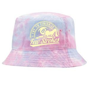 Retro Funny 8 Ball Finish It Few Strokes Pool Billiards Gift Tie-Dyed Bucket Hat