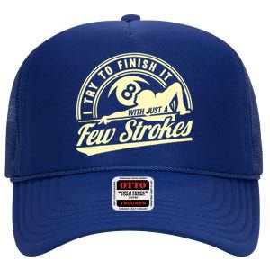 Retro Funny 8 Ball Finish It Few Strokes Pool Billiards Gift High Crown Mesh Back Trucker Hat