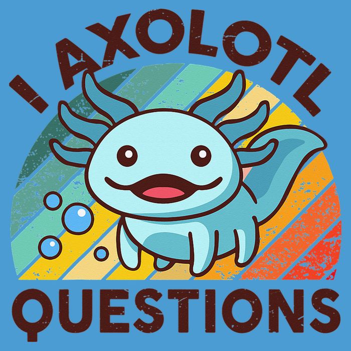 Retro Funny Axolotl I Axolotl Questions Cute Axolotl Tie Dye Hoodie