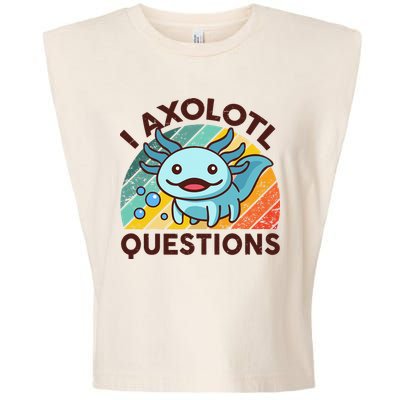 Retro Funny Axolotl I Axolotl Questions Cute Axolotl Garment-Dyed Women's Muscle Tee