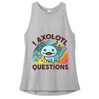 Retro Funny Axolotl I Axolotl Questions Cute Axolotl Ladies PosiCharge Tri-Blend Wicking Tank
