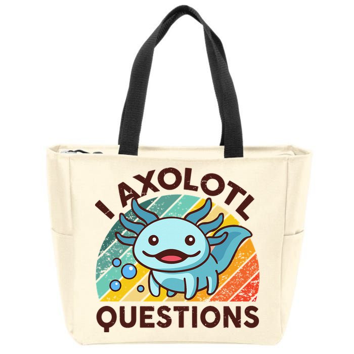 Retro Funny Axolotl I Axolotl Questions Cute Axolotl Zip Tote Bag