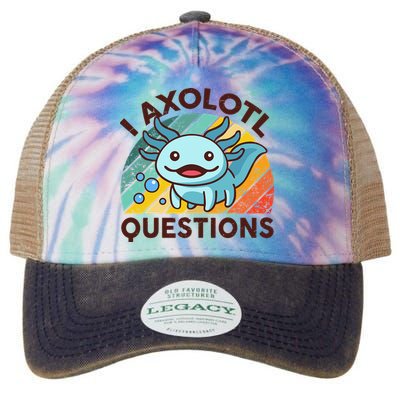 Retro Funny Axolotl I Axolotl Questions Cute Axolotl Legacy Tie Dye Trucker Hat