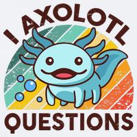 Retro Funny Axolotl I Axolotl Questions Cute Axolotl Sueded Cloud Jersey T-Shirt