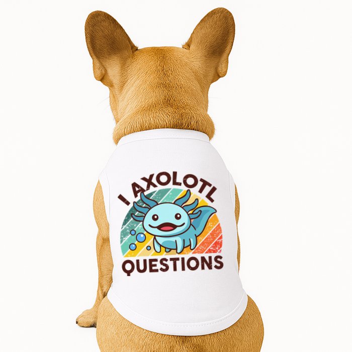 Retro Funny Axolotl I Axolotl Questions Cute Axolotl Doggie Tank