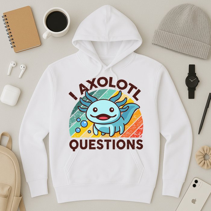 Retro Funny Axolotl I Axolotl Questions Cute Axolotl Hoodie