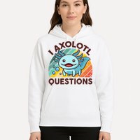 Retro Funny Axolotl I Axolotl Questions Cute Axolotl Hoodie