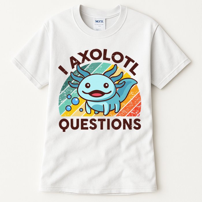 Retro Funny Axolotl I Axolotl Questions Cute Axolotl Tall T-Shirt