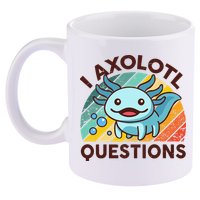 Retro Funny Axolotl I Axolotl Questions Cute Axolotl 11oz C Handle Ceramic Mug