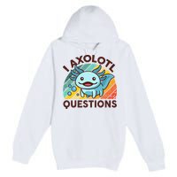 Retro Funny Axolotl I Axolotl Questions Cute Axolotl Premium Pullover Hoodie