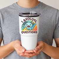 Retro Funny Axolotl I Axolotl Questions Cute Axolotl Tumbler