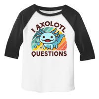 Retro Funny Axolotl I Axolotl Questions Cute Axolotl Toddler Fine Jersey T-Shirt