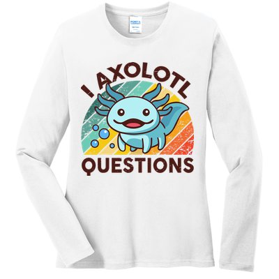 Retro Funny Axolotl I Axolotl Questions Cute Axolotl Ladies Long Sleeve Shirt