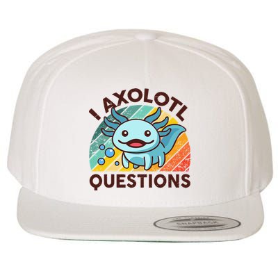 Retro Funny Axolotl I Axolotl Questions Cute Axolotl Wool Snapback Cap
