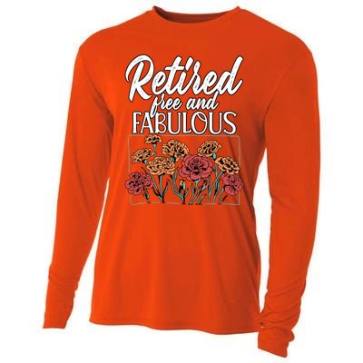 Retired Free And Fabulous Retiret Gift Cooling Performance Long Sleeve Crew