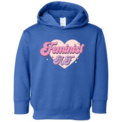 Retro Feminist Af Power Feminist Slogan Gift Toddler Hoodie