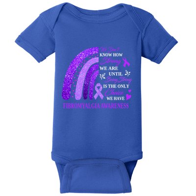 Rainbow Fibromyalgia Awareness Being Strong Is Choice Cute Gift Baby Bodysuit