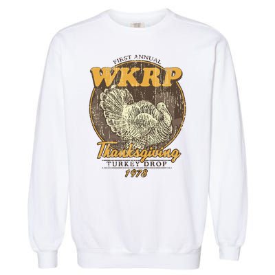 Retro First Annual Wkrp Thanksgiving Turkey Drop Garment-Dyed Sweatshirt