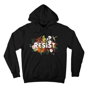 Resist Floral Anti Trump Political Protest Hoodie