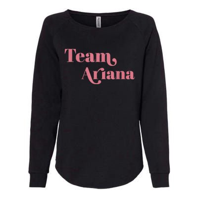 Retro For Ariana, Show Support Be On Team Ariana Womens California Wash Sweatshirt