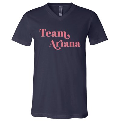 Retro For Ariana, Show Support Be On Team Ariana V-Neck T-Shirt